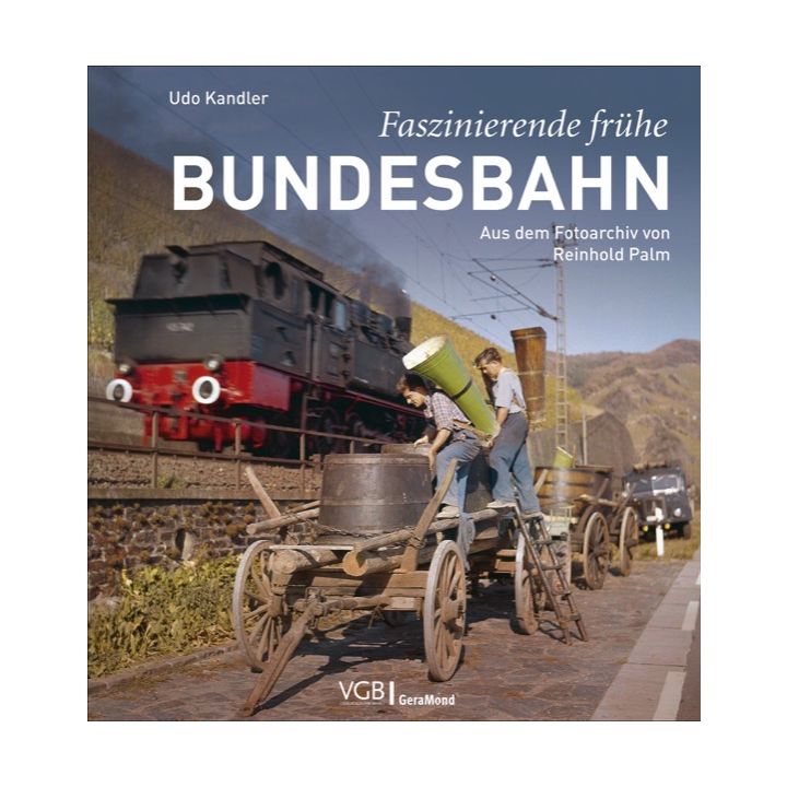 Faszinierende frühe Bundesbahn