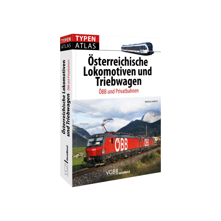 Typenatlas Österreichische Lokomotiven und Triebwagen