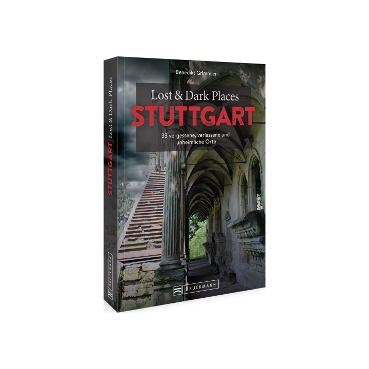 Lost & Dark Places Stuttgart