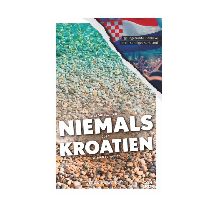 Was Sie dachten, niemals über Kroatien