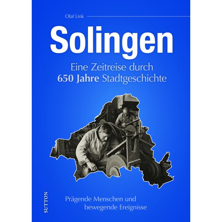 650 Jahre Solingen ¿ Das Jubiläumsbuch