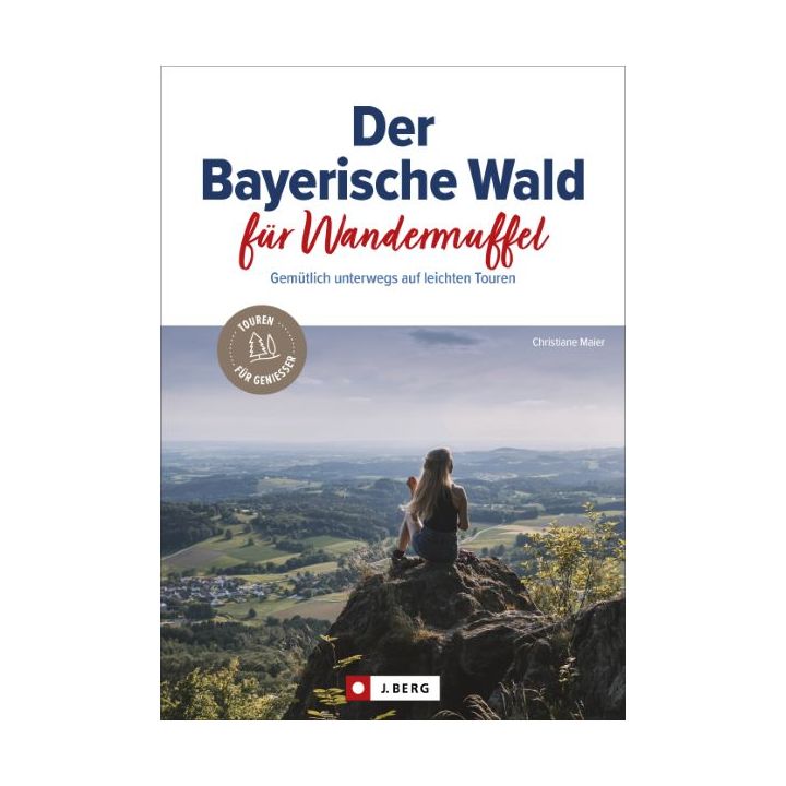 GPS-Download zum Titel Der Bayerische Wald für Wandermuffel