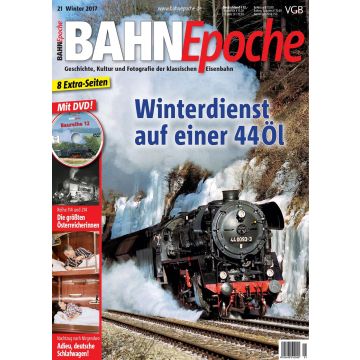 BahnEpoche 21 / Winter 2017 - digital