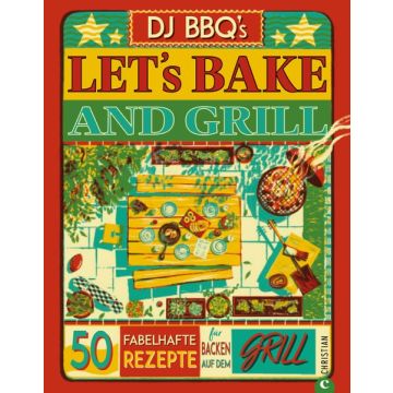 Let's Bake & Grill
