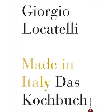 Made in Italy. Das Kochbuch