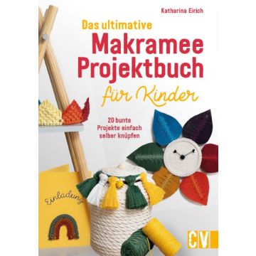 Makramee Projektbuch für Kinder