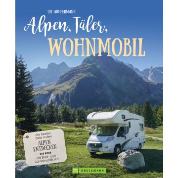 Alpen, Täler, Wohnmobil