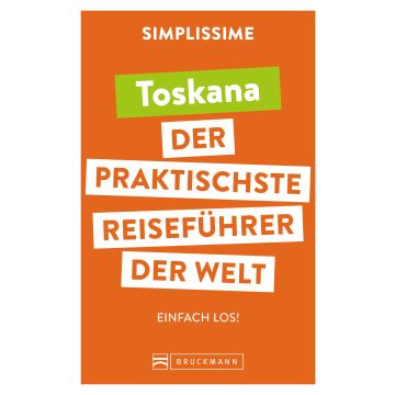 SIMPLISSIME - Toskana Reiseführer