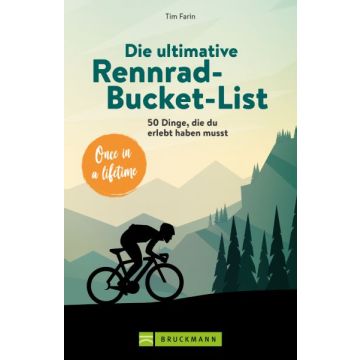 Die ultimative Rennrad-Bucket-List
