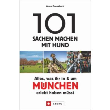 101 Sachen machen mit Hund - München *
