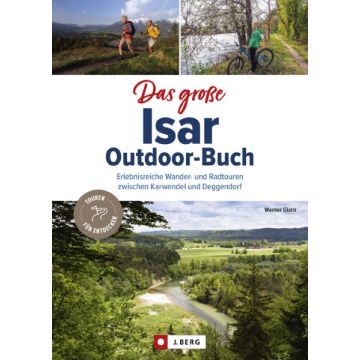 Das große Isar-Outdoor-Buch