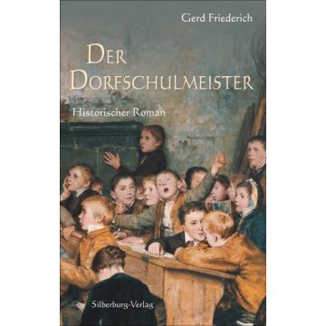 Friederich,Dorfschulmeister