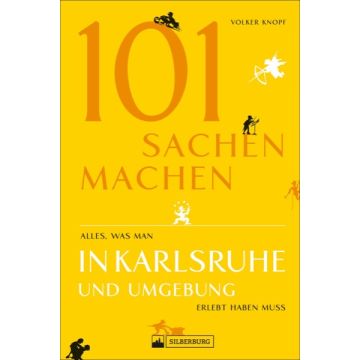 101 Sachen machen - Karlsruhe *