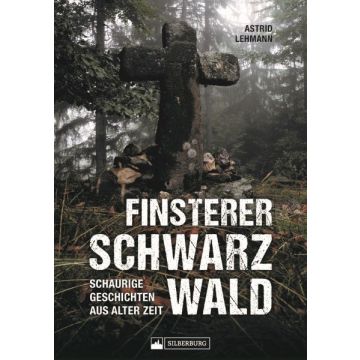 Finsterer Schwarzwald