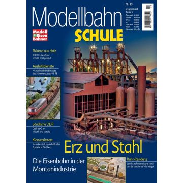 Modellbahn Schule 23 - Erz und Stahl - digital