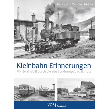 Kleinbahn-Erinnerungen