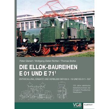 Die Ellok-Baureihen E 01 und E 71¹ *