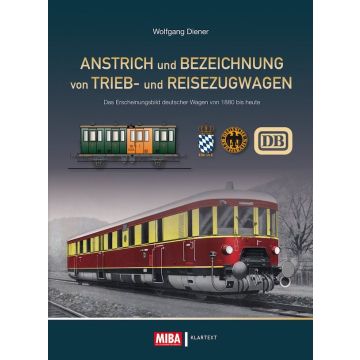 Anstrich und Bezeichnung von Trieb- und Reisezugwagen