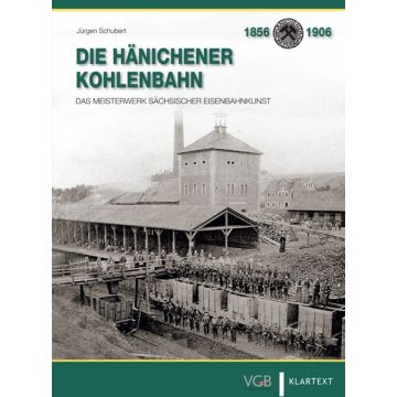 Die Hänichener Kohlebahn