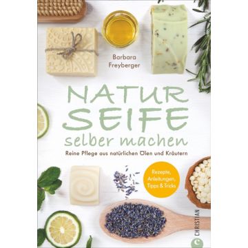 Naturseife selber machen