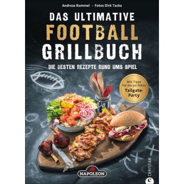 Das ultimative Football-Grillbuch