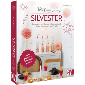 Feste feiern - Silvester