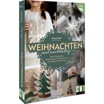 Weihnachten mal nachhaltig!