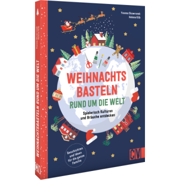 Weihnachtsbasteln rund um die Welt