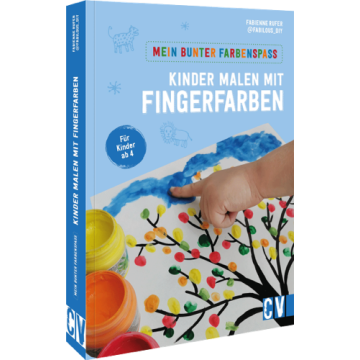 Mein bunter Farbenspaß – Kinder malen mit Fingerfarben