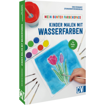 Mein bunter Farbenspaß – Kinder malen mit Wasserfarben