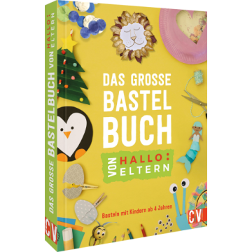 Das große Bastelbuch von Hallo:Eltern