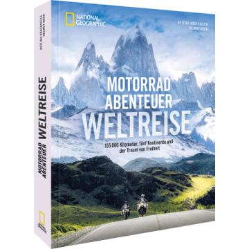 Motorradabenteuer Weltreise