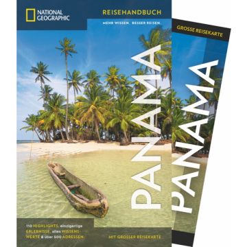 NATIONAL GEOGRAPHIC Reisehandbuch Panama mit Maxi-Faltkarte