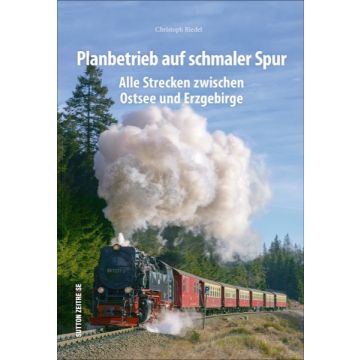 Planbetrieb auf schmaler Spur