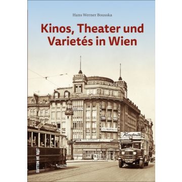 Kinos, Theater und Varietés in Wien