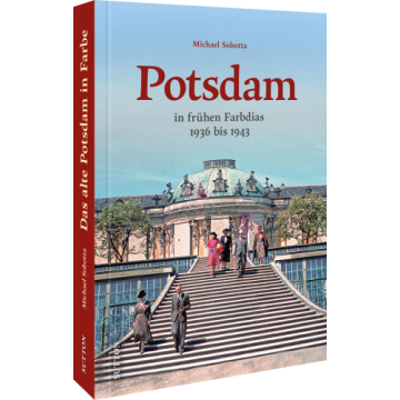 Potsdam in frühen Farbdias