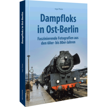 Dampfloks in Ost-Berlin