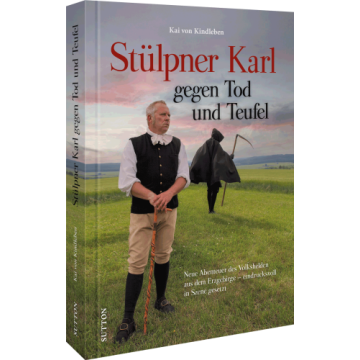 Stülpner Karl gegen Tod und Teufel