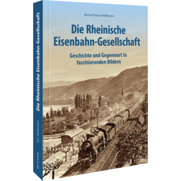 Die Rheinische Eisenbahngesellschaft