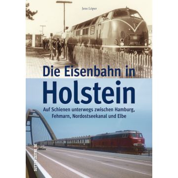 Die Eisenbahn in Holstein