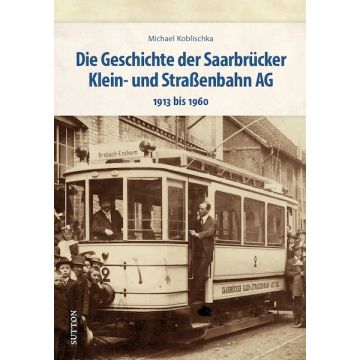 Saarbrücker Klein- und Straßenbahn AG