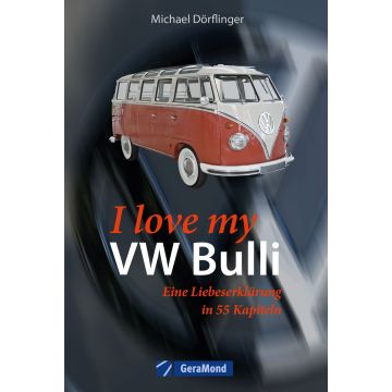 I love my VW-Bulli