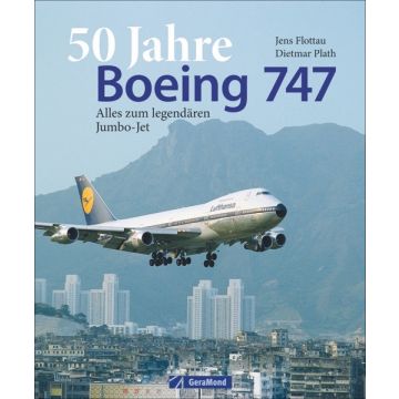 50 Jahre Boeing 747