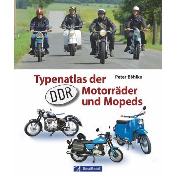 Typenatlas der DDR-Motorräder und Mopeds