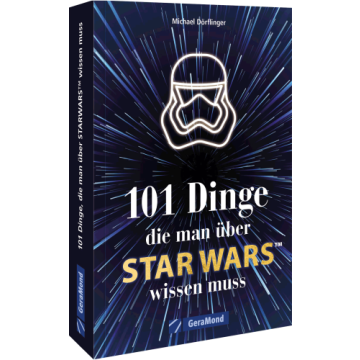 101 Dinge, die man über Star Wars