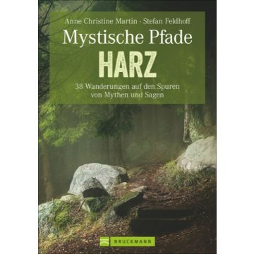 Mystische Pfade im Harz