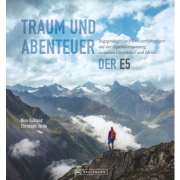 Traum und Abenteuer - Der E5