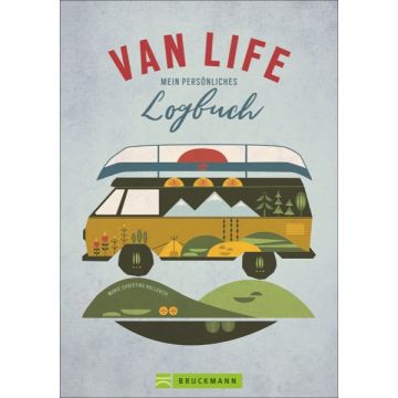 VAN LIFE - Mein persönliches Logbuch