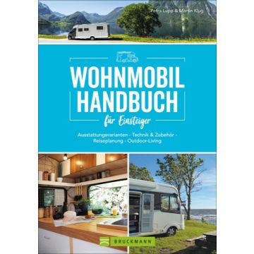 Wohnmobil Handbuch für Einsteiger