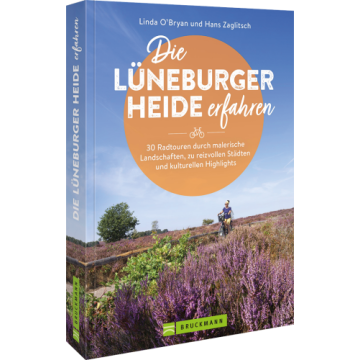 Die Lüneburger Heide erfahren 30 Radtouren durch malerische Landschaften, zu reizvollen Städten und kulturellen Highlights